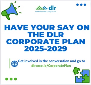 Have your say on the dlr Corporate Plan 2025-2029